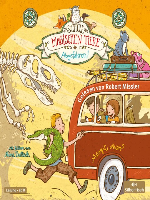 Title details for Die Schule der magischen Tiere 4 by Margit Auer - Wait list